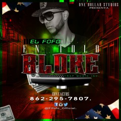 El Fofo - En Tolo Bloke (Trap Music Inc.)