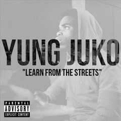 "Learn From The Streets"