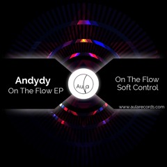 Andydy - Soft Control (Original Mix)