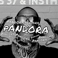 PANDORA (Produced By PAWS 37) RAW VERSION