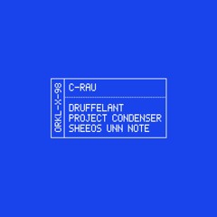 C-Rau – Sheeos Unn Note [Snippet]