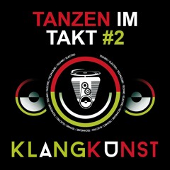 KlangKunst LIVE @ Tanzen im Takt 2 >> 12.03.2016