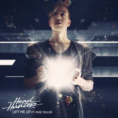Headhunterz - Lift Me Up (Ft. Mike Taylor)