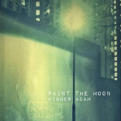Paint The Moon (The Czars)
