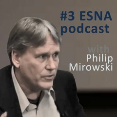 Podcast #3 - Science 2.0: An Interview with Philip Mirowski (Notre Dame), 29/06/2015