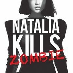 Natalia Kills x Movel - Zombie