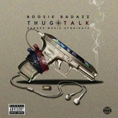 Boosie Badazz - Thug Talk Album