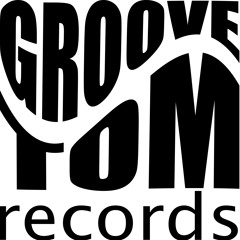 Groove Tom Records PLAYLIST
