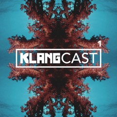 Klangcast - One Hour Of Musical Therapy #1