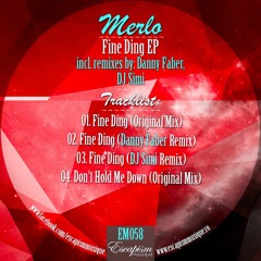 Merlo - Fine Ding (Danny Faber Remix) - Escapism Musique