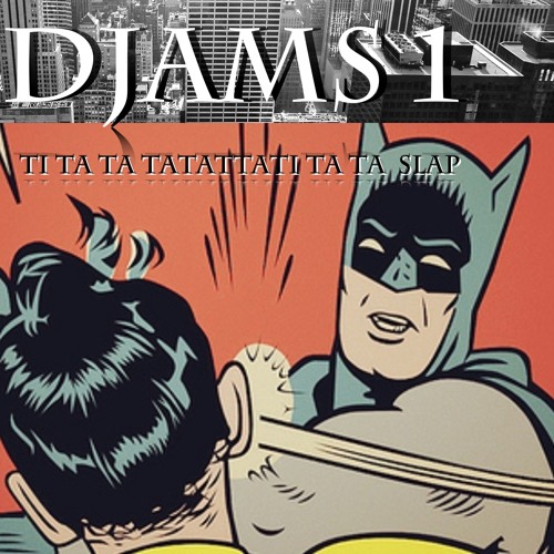 TI TA TA TATATTA SLAP