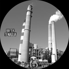 Raftek - Tenaglia (Original Mix)
