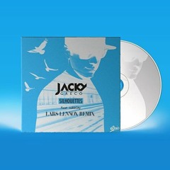 Jacky Greco Feat. JakkCity - Silhouettes (Lars Lennox Remix) [Free Download]