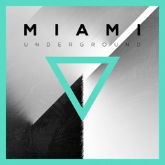 Miami Underground - Dantiez Saunderson Album Mini-Mix