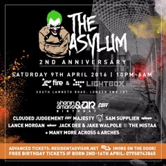 The Asylum 2nd Anniv. Shenin Amara & AR's Bday Sat 9th April @ Fire & Lightbox