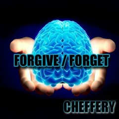 Forgive or Forget(Welcome2MyKitchen)
