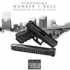 Number 1 Rule prod by: @Heir_high