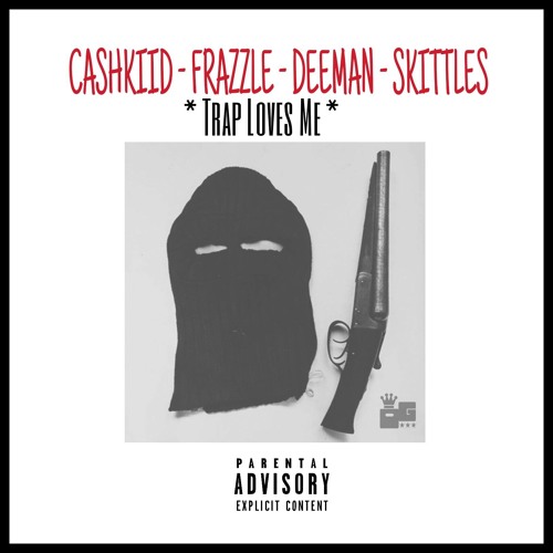 REALLY IN THE FIELD - CASHKIID X HEELZ X FRAZZLE X DEEMAN X SKITTLES