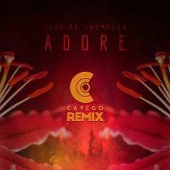 Jasmine Thompson | Adore (Cavego Remix)