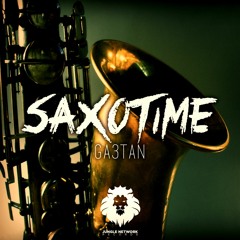 GA3TAN - Saxotime (Extended Mix)