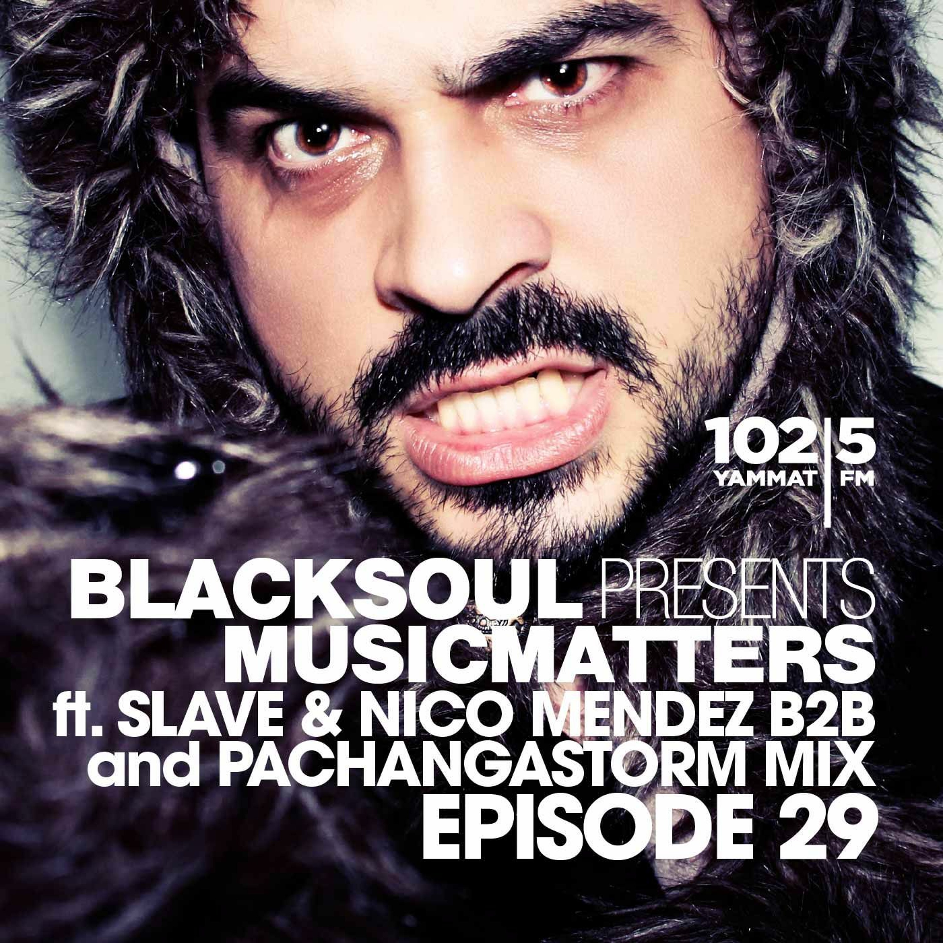 BLACKSOUL pres. MUSIC MATTERS