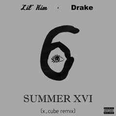 Lil' Kim & Drake - Summer Sixteen (x_cube remix)