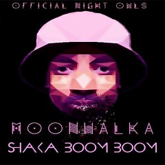 Shaka Boom Boom - MoonWalka Ft Kinz (Prod. by Adabu)