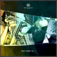 Sonic Sounds Vol.1 [Sonic Soul Records]