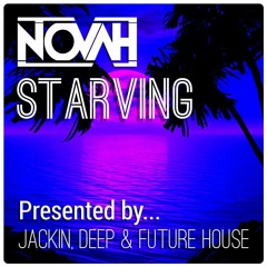 NOVAH - Starving [FREE DOWNLOAD]