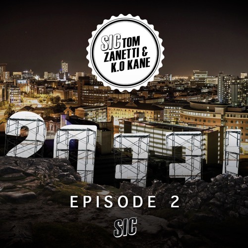 Stream Tom Zanetti & K.O Kane - Episode 2 by TOM ZANETTI | Listen online  for free on SoundCloud