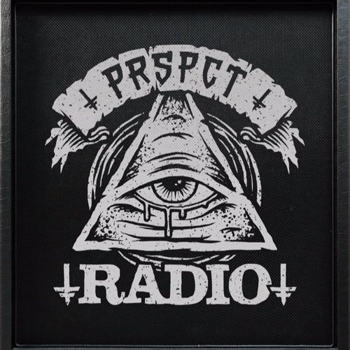 PRSPCT Radio - Episode 28 - FFF, Sei2ure, Dither, Lucy Furr & Adi J