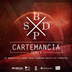 Cartemancia REMIX - Barata X SamysamBeats X Danni Gato X Pingusso