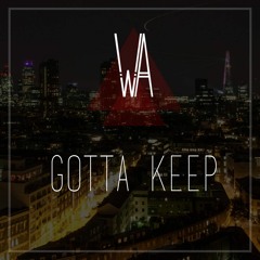 Gotta Keep (Radio Edit)