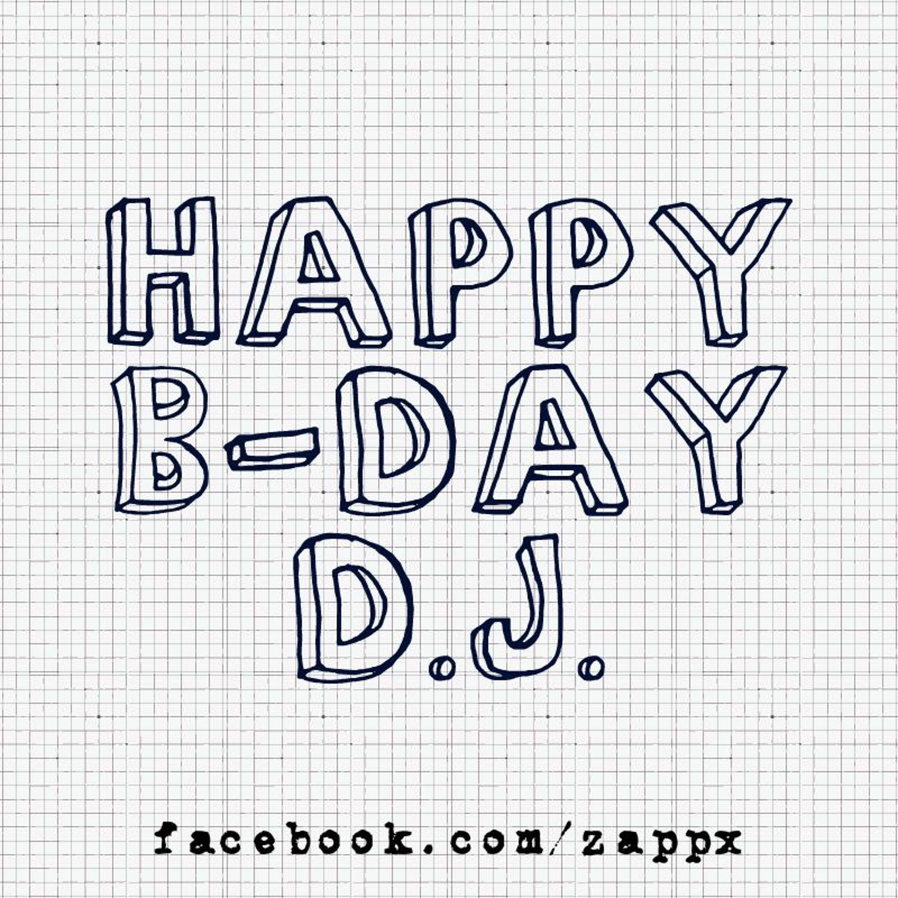 ZappXDAD - Happy B-Day D.J. (16.03.2016)