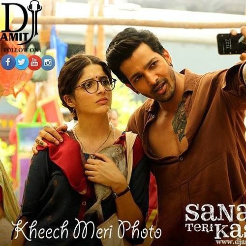Kheech Meri Photo - www.DJAmitTrivedi.com