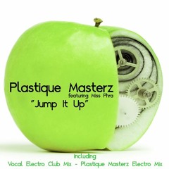 Plastique Masterz - Jump It Up (DJ Global Byte Rework) [feat. Miss Phra]