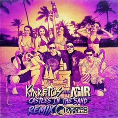 Karetus Feat Agir - Castles In The Sand (Ricardo Mello Extended Mix)