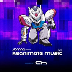 Reanimate Music 001