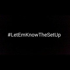 Luh Brandon- Let Em Know The Setup
