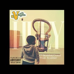 Vell Taylor- Huey Featuring Brookfield Duece (Produced By Xcalibar)