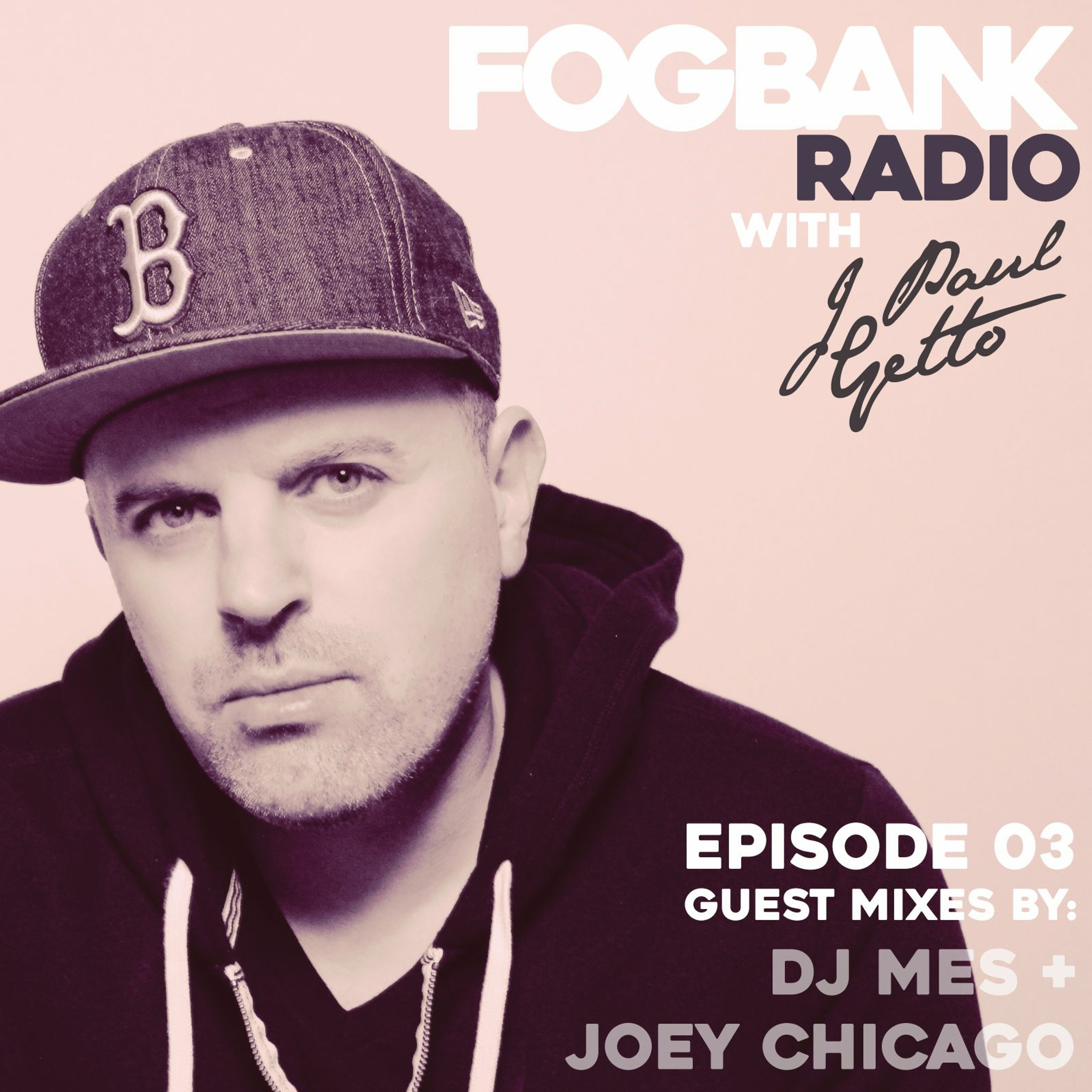 Fogbank Radio with J Paul Getto