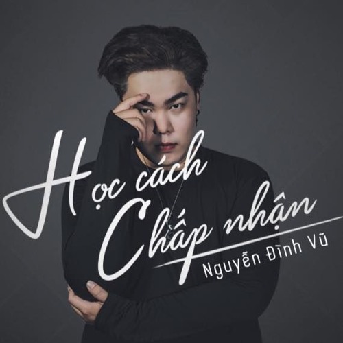 Anh Ngoại Tình Em Biết - Nguyễn Đình Vũ