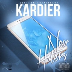 Kardier - New Haters
