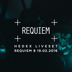 HEDEX - LIVE AT REQUIEM ACHT