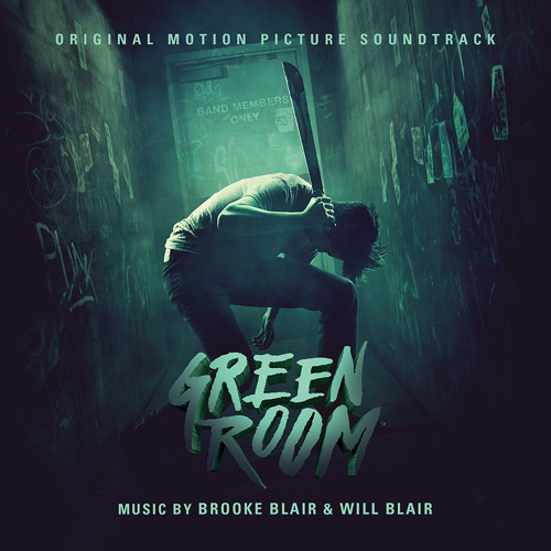 The Ain't Rights What Have I (from GREEN ROOM soundtrack) by Milan Records Free