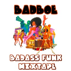 BadboE - Badass Funk Mixtape (March 2016)
