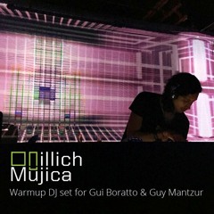 Warmup DJ set for Gui Boratto & Guy Mantzur