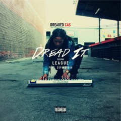 Dread It - Dreaded Cas Ft. League (Prod. By SuperKrush)