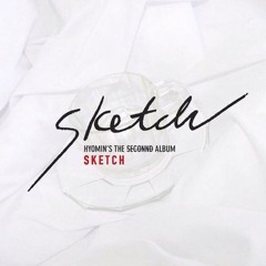 Hyomin (T - Ara) - Sketch (Korean Ver.)