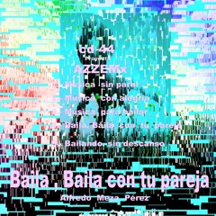 Edicion Especial,  Version Larga/ Cancion 4. - Baila, Baila Con Tu Pareja Cd 44